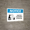 Notice: Sanitize Equipment After Use with Icon Landscape - Wall Sign