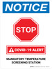 Notice: Stop COVID-19 Mandatory Temperature Screening with Icon Portrait - Wall Sign Notice: Stop COVID-19 Mandatory Temperature Screening with Icon Portrait - Wall Sign