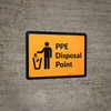 PPE Disposal Point with Icon Orange Landscape - Wall Sign PPE Disposal Point with Icon Orange Landscape - Wall Sign