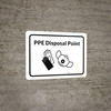 PPE Disposal Point with Icons Landscape - Wall Sign