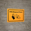 PPE Disposal Point with Icons Orange Landscape - Wall Sign PPE Disposal Point with Icons Orange Landscape - Wall Sign