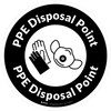 PPE Disposal Point with Icons Black White Circular - Floor Sign