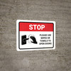 Stop Please Use Wipes Or Towels To Open Doors with Icon Landscape - Wall Sign