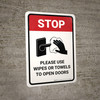 Stop Please Use Wipes Or Towels To Open Doors with Icon Portrait - Wall Sign