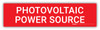 Photovoltaic Power Source v2 - Arc Flash Label Photovoltaic Power Source v2 - Arc Flash Label