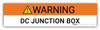 Warning DC Junction Box - Arc Flash Label