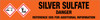 Silver Sulfate [CAS# 10294-26-5] - GHS Pipe Marking Label