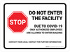 Stop Do Not Enter Facility Due To COVID-19 with Icon Landscape - Wall Sign