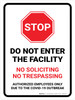 Stop Do Not Enter Facility No Soliciting No Trespassing Due to COVID-19 with Icon Portrait - Wall Sign Stop Do Not Enter Facility No Soliciting No Trespassing Due to COVID-19 with Icon Portrait - Wall Sign