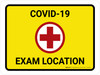 COVID-19 Exam Location with Icon Landscape - Wall Sign