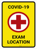 COVID-19 Exam Location with Icon Portrait - Wall Sign COVID-19 Exam Location with Icon Portrait - Wall Sign