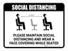 Maintain Social Distancing Wear Face Covering While Seated with Icon Landscape - Wall Sign