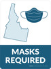 Masks Required - Idaho State Outline Portrait - Wall Sign