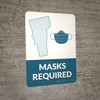 Masks Required - Vermont State Outline Portrait - Wall Sign