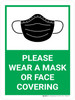 Please Wear a Mask or Face Covering Green Wall Sign