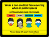Wear a Non-Medical Face Covering Wall Sign Wear a Non-Medical Face Covering Wall Sign