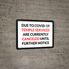 Due To Covid-19 Temple Services Are Currently Canceled Until Further Notice Landscape - Wall Sign