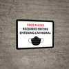 Face Masks Required Before Entering Cathedral Landscape - Wall Sign Face Masks Required Before Entering Cathedral Landscape - Wall Sign