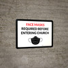 Face Masks Required Before Entering Church Landscape - Wall Sign Face Masks Required Before Entering Church Landscape - Wall Sign