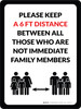 Please Keep A 6 Ft Distance Between All Those Who Are Not Immediate Family Members Portrait - Wall Sign Please Keep A 6 Ft Distance Between All Those Who Are Not Immediate Family Members Portrait - Wall Sign