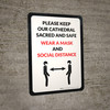Please Keep Our Cathedral Sacred And Safe - Wear A Mask And Social Distance Portrait - Wall Sign Please Keep Our Cathedral Sacred And Safe - Wear A Mask And Social Distance Portrait - Wall Sign