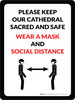 Please Keep Our Cathedral Sacred And Safe - Wear A Mask And Social Distance Portrait - Wall Sign Please Keep Our Cathedral Sacred And Safe - Wear A Mask And Social Distance Portrait - Wall Sign