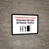 Temperature Check Required Before Entering Temple Landscape - Wall Sign