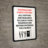 Temperature Check Station - All Visitors Are Required To Check Their Temperature Before Entering The Church Portrait - Wall Sign