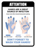 Attention: Hands Are a Great Source of Infection Portrait - Wall Sign Attention: Hands Are a Great Source of Infection Portrait - Wall Sign
