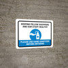 Keeping Fellow Shoppers And Our Staff Healthy - Please Use Hand Sanitizer Landscape - Wall Sign