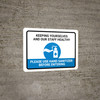 Keeping Yourselves And Our Staff Healthy - Please Use Hand Sanitizer Landscape - Wall Sign