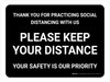 Thank You For Practicing Social Distancing With Us Black Landscape - Wall Sign
