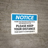 Notice: Thank You For Practicing Social Distancing With Us Landscape - Wall Sign