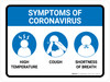 Symptoms Of Coronavirus - High Temp/Cough/Shortness of Breath Landscape - Wall Sign Symptoms Of Coronavirus - High Temp/Cough/Shortness of Breath Landscape - Wall Sign