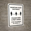 Maintain Your Distance - Please Keep 6ft Apart Portrait - Wall Sign