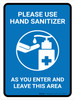 Please Use Hand Sanitizer As You Enter And Leave This Area Portrait - Wall Sign Please Use Hand Sanitizer As You Enter And Leave This Area Portrait - Wall Sign