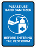 Please Use Hand Sanitizer Before Entering The Restroom Portrait - Wall Sign