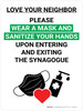 Love Your Neighbor Please Wear a Mask and Sanitize Your Hands in Synagogue with Icon Portrait V2 - Wall Sign