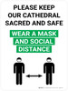 Please Keep Our Cathedral Sacred and Safe Wear a Mask and Social Distance with Icon Portrait V2 - Wall Sign Please Keep Our Cathedral Sacred and Safe Wear a Mask and Social Distance with Icon Portrait V2 - Wall Sign