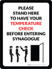 Please Stand Here for Temperature Check Before Entering Synagogue with Icon Portrait - Wall Sign