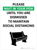 Please Wait in Your Pew Until You Are Dismissed with Icon Portrait V2 - Wall Sign