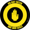 Do Not Enter One Way Aisle with Icon Yellow/Black Circular - Floor Sign