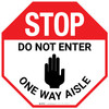 STOP Do Not Enter One Way Aisle with Icon Stop - Floor Sign STOP Do Not Enter One Way Aisle with Icon Stop - Floor Sign