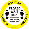 Caution Please Wait Here Bilingual Spanish with Shoe Prints Circular - Floor Sign