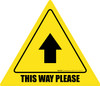 This Way Please Thank You with Arrow Triangle - Floor Sign This Way Please Thank You with Arrow Triangle - Floor Sign