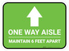 One Way Aisle Maintain 6 Feet Apart with Arrow Green Rectangle - Floor Sign