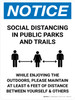 Notice Social Distancing In Public Parks And Trails Portrait - Wall Sign Notice Social Distancing In Public Parks And Trails Portrait - Wall Sign
