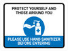 Protect Yourself And Those Around You - Please Use Hand Sanitizer Landscape - Wall Sign