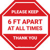 Please Keep 6 Ft Apart At All Times - Thank You Stop - Floor Sign