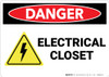 Danger: Electrical Closet - Wall Sign